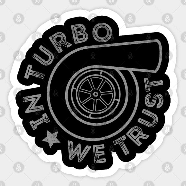 In Turbo We Trust Sticker by cowyark rubbark